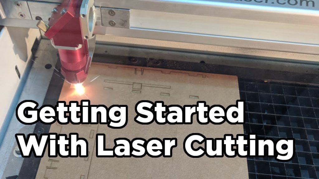 Getting Started Guide for Laser Cutting Getting Started Guide for Laser Cutting