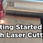 Getting Started Guide for Laser Cutting
