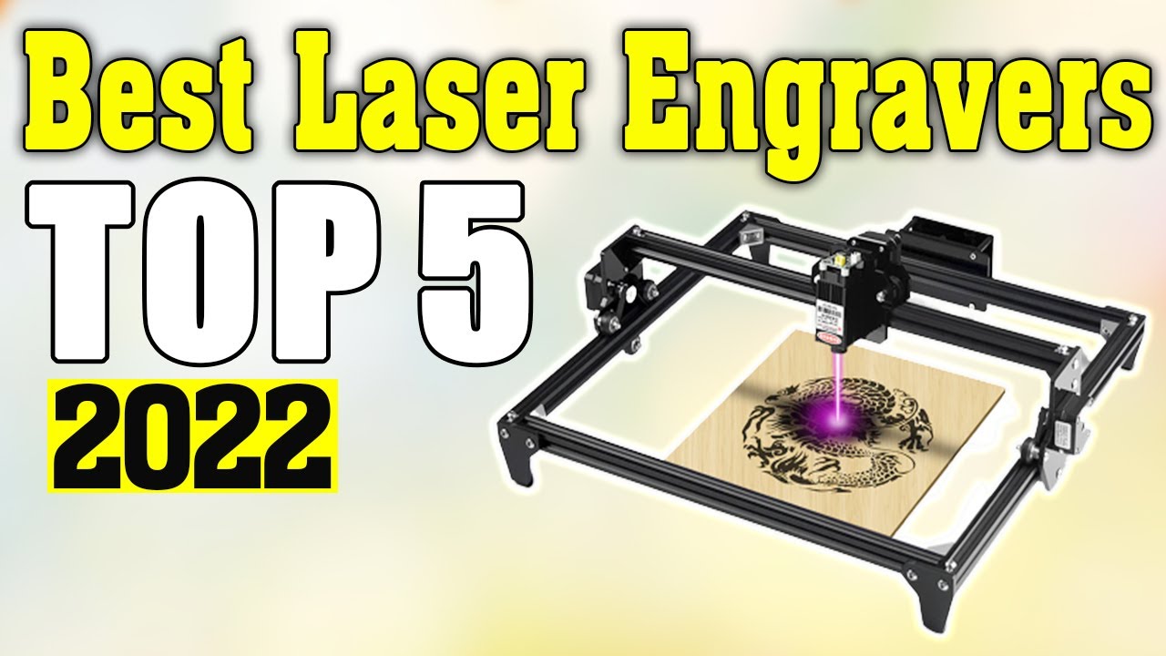 TOP 5 Best Laser Engraving Machines 2022 ? Best Laser Engravers ?-laser engraver